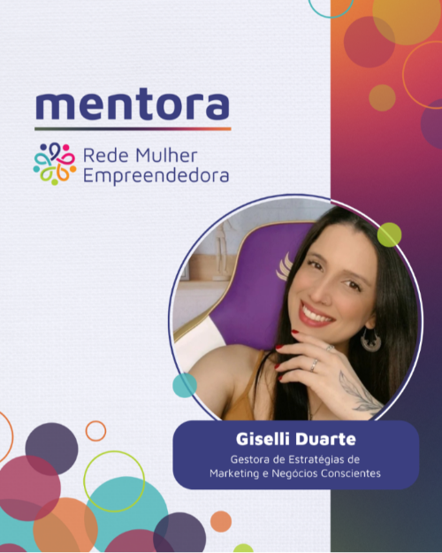 Mentora na Rede Mulher Empreendedora