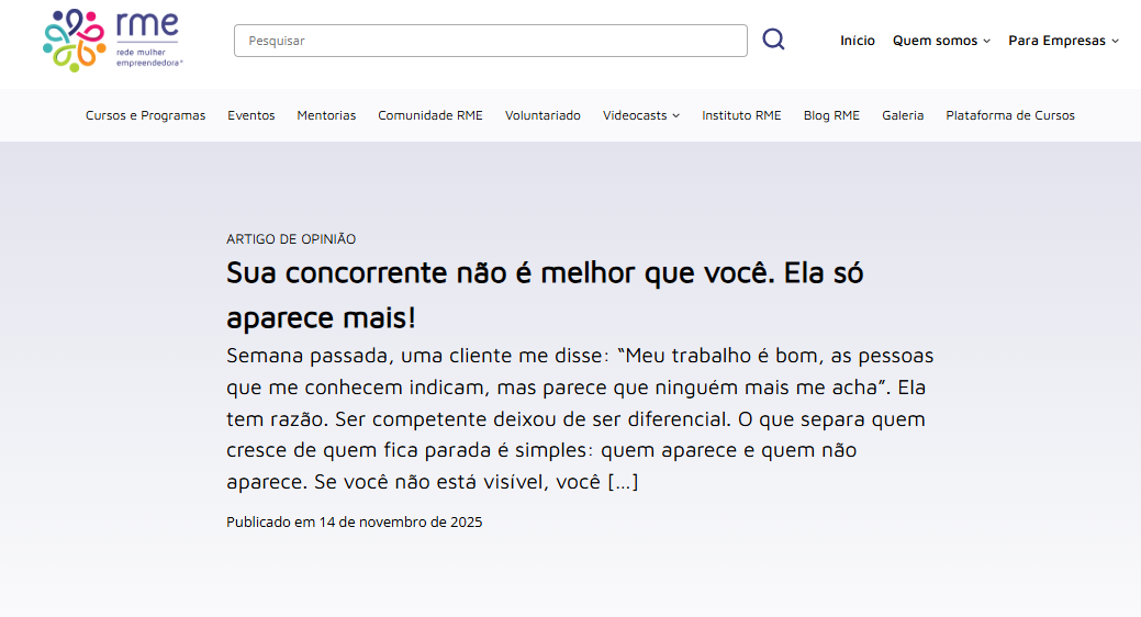 https://rme.net.br/sua-concorrente-nao-e-melhor-que-voce-ela-so-aparece-mais/